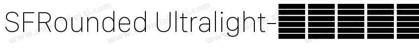 SFRounded Ultralight字体转换